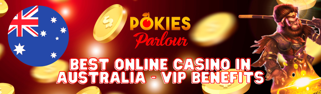 Pokies Parlour – best online casino in Australia, VIP benefits